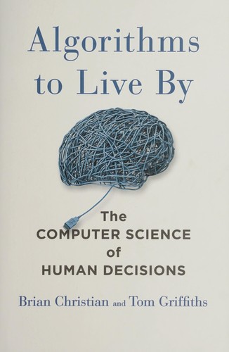 Portada de Algorithms to Live By