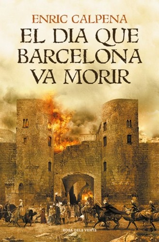 Portada de El dia que Barcelona va morir